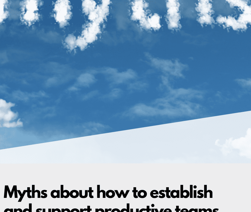 3 Myths about Teams