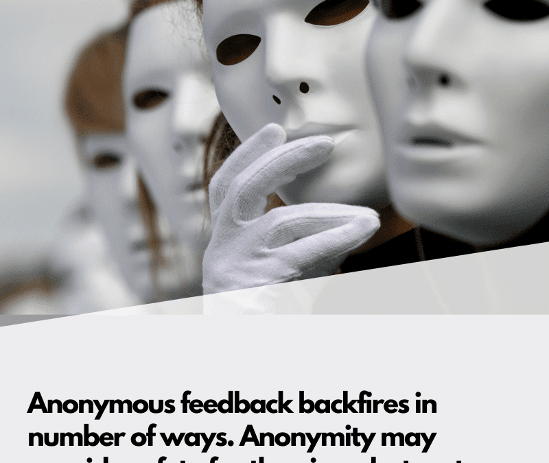 The Risks of Anonymous Feedback