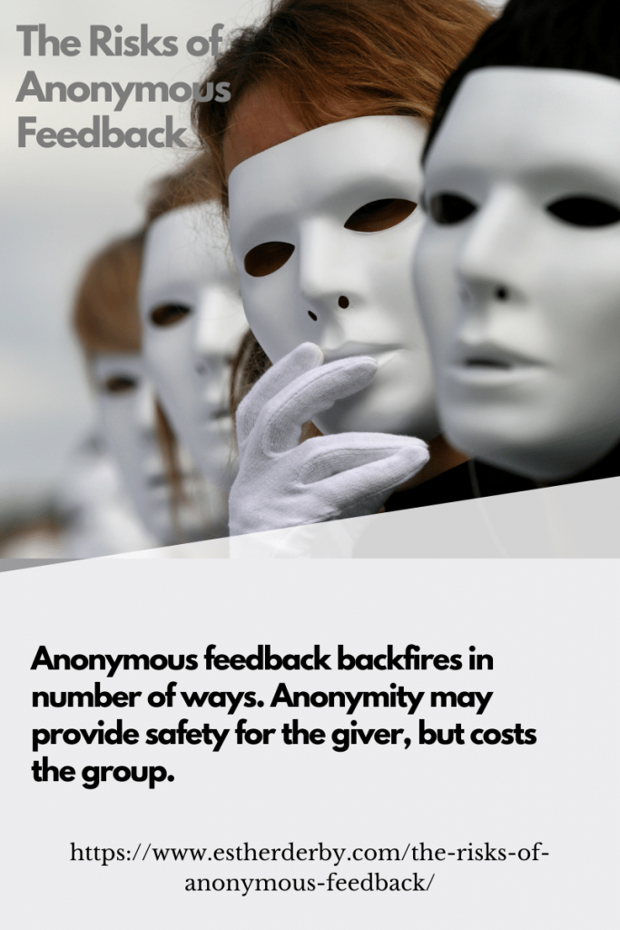 the risks of anonymous feedback
